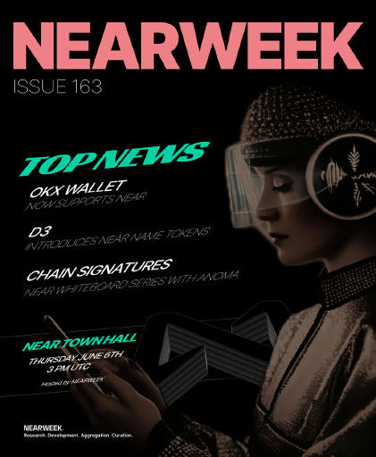 NEARWEEK NEWSLETTER EDITION #163 - 639